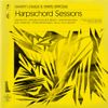 Danny L Harle & Pawel Siwczak - Harpsichord Sessions