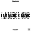 Coromy - I AM MUSIC 3: MUSIC