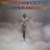 Bootsy's Rubber Band - Stretchin' Out in Bootsy's Rubber Band