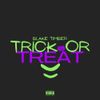 Blake Timber - Trick or treat
