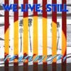 WE LIVE, STILL! - Fentanyl Tea