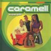 Caramell - Supergott
