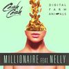 Cash Cash - Millionaire