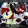 Princewhateverer - Go to Hell (Wanna be a Vampire Pt. 2)