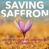 Nina Humphreys - Saving Saffron