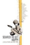 Various Artists - Scared to Get Happy: A Story of Indie-Pop 1980&ndash;1989