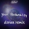DoMorr - your personality (DoMorr Remix)