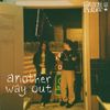 She's A Robot - another way out