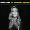 Sheryl Crow - 100 Miles from Memphis