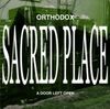 Orthodox - Sacred Place