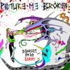 Picture Me Broken - Dearest, I'm So Sorry