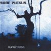 Sore Plexus - HaPTePHObiC