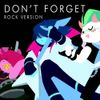 NyxTheShield - Don't Forget (Rock Version)