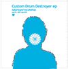 Satanicpornocultshop - Custom Drum Destroyer remixes