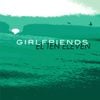Girlfriends - Brobocop / Falling