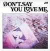 Jin - Don&rsquo;t Say You Love Me