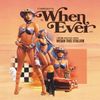 Megan Thee Stallion - Whenever