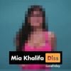 Mia Khalifa (Diss)