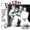 Mad Iris - Daisy, Don't Take My Baby