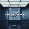 Avicii - Avicii Forever