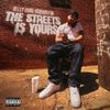Belly Gang Kushington - THE STREETS IS YOURS