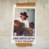 Jake Worthington - It Ain't the Whiskey