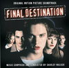 Shirley Walker - Final Destination (Original Motion Picture Soundtrack)