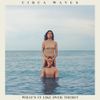 Circa Waves - What&rsquo;s It Like Over There?