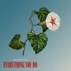The Happy Fits - Everything You Do