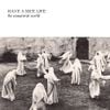 Have a Nice Life - The Unnatural World