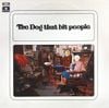 The Dog That Bit People - The Dog That Bit People