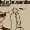 the pillows - FooL on CooL generation