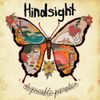 Hindsight - Disposable Paradise