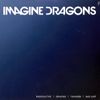 Imagine Dragons - Radioactive / Demons / Thunder / Bad Liar