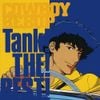 Seatbelts - Cowboy Bebop: Tank! The! Best!