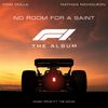 Dom Dolla - No Room For A Saint (from F1&reg; The Movie)
