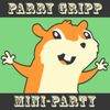 Parry Gripp - Mini-Party
