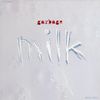 Garbage - Milk
