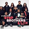 Starlito - Step Brothers 4 Life
