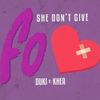 Duki - She Don't Give a FO
