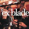 ex blade - Twenty Years
