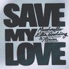 Ellie Goulding - Save My Love