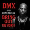 DMX - Bring Out The Worst