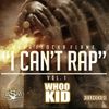 Waka Flocka Flame - I Can't Rap Vol. 1.