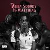 Ayox - WHEN NOBODY IS WATCHING