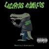 Lagartos Atómicos - Muerte al buen gusto