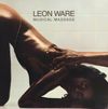 Leon Ware - Musical Massage (Expanded Edition)
