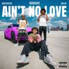 1900Rugrat - Ain&rsquo;t No Love