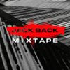 Jack Back - Jack Back Mixtape