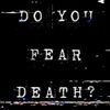 CHROMIA - DO YOU FEAR DEATH?
